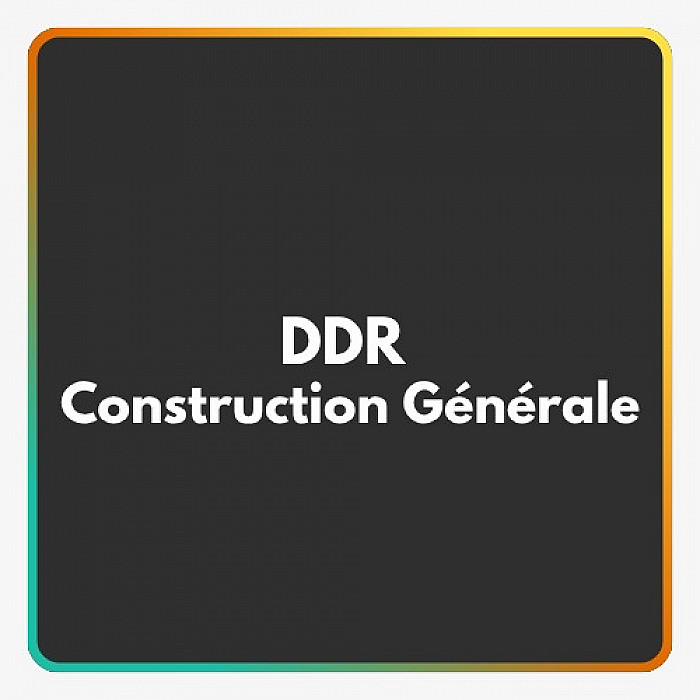 DDR Construction Générale