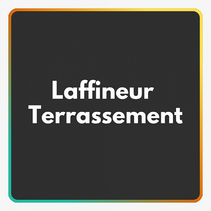 Laffineur Terrassement