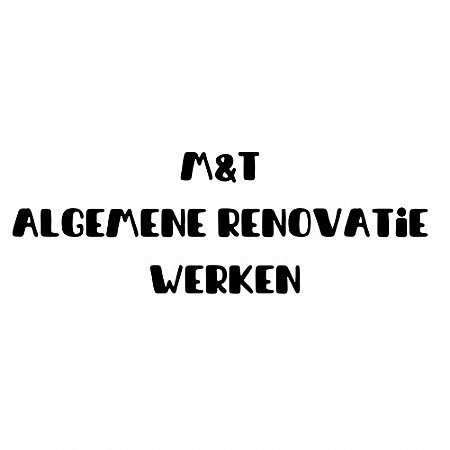 M&T algemene renovatie werken