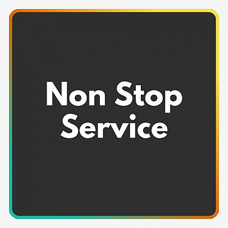 Non Stop Service