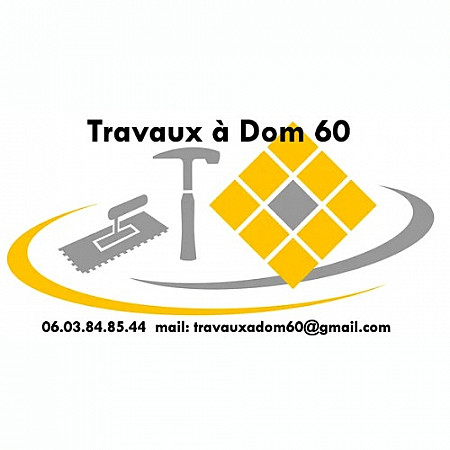 Travaux à Dom 60